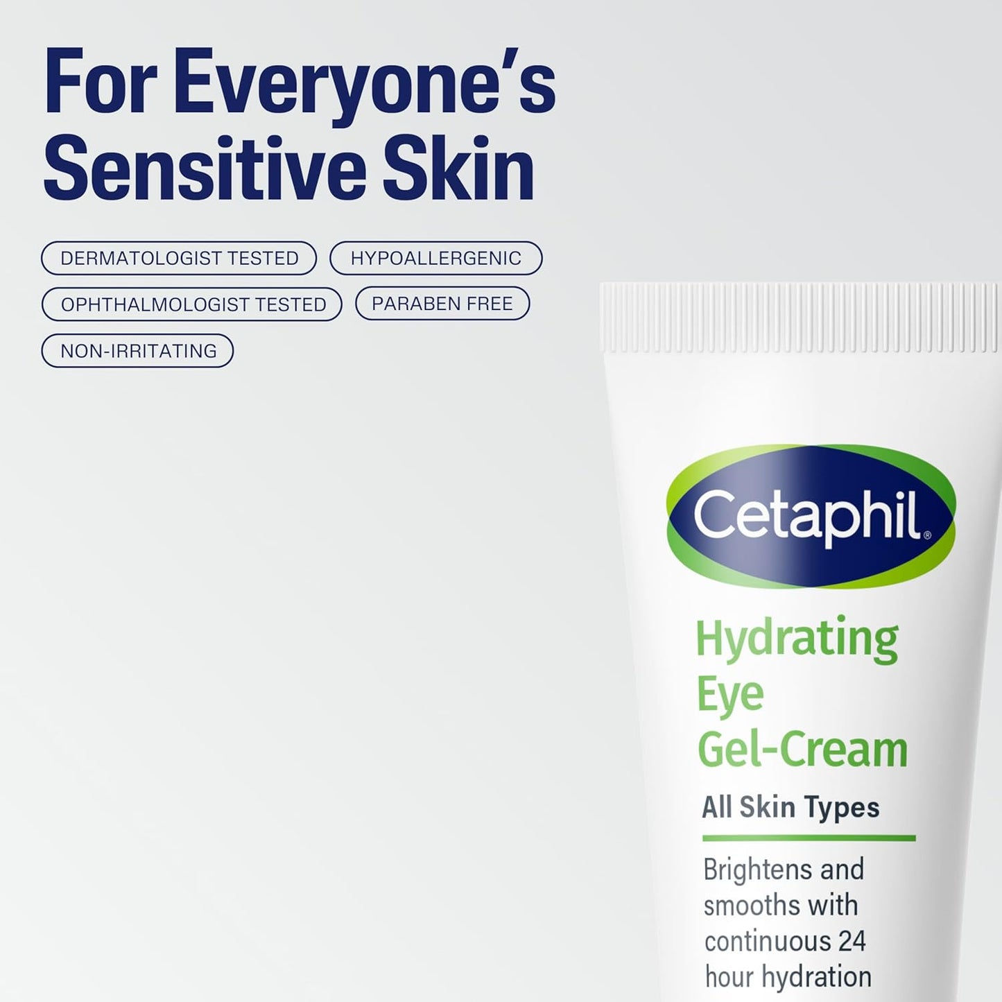 Cetaphil Hydrating Eye Gel-Cream with Hyaluronic Acid, 0.5 Fl oz | Brightens and Smooths Under Eyes, 24-Hour Hydration for All Skin Types