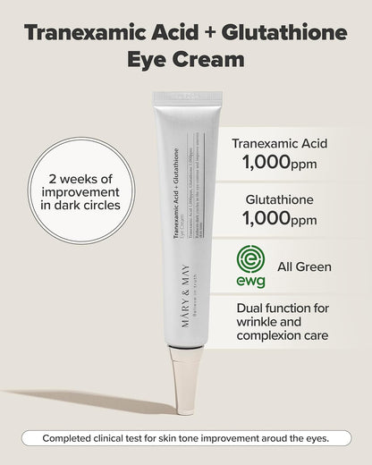 Mary&May Tranexamic Acid + Glutathione Eye Cream, Dark Circle Corrector with Vitamin C for Brightening & Even Skin Tone, Antioxidant-Rich Formula for Morning & Night, 1.05 oz